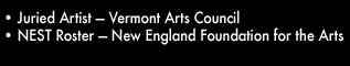 Juried Artist - Vermont Arts Council